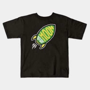 To the Moon! Kids T-Shirt